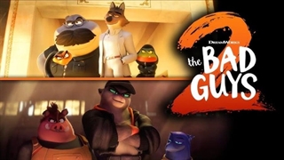 انیمیشن رفقای بد ۲ با دوبله فارسی