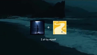 I sit by myself.....