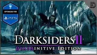 تریلر دوم بازی Darksiders II Deathinitive Edition