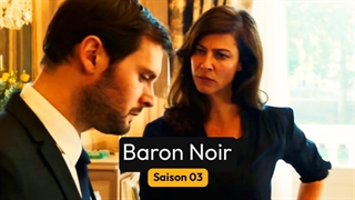 Baron Noir Saison 03