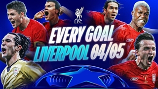 همه گلهای لیورپول در مسیر قهرمانی لیگ قهرمانان اروپا 05-2004