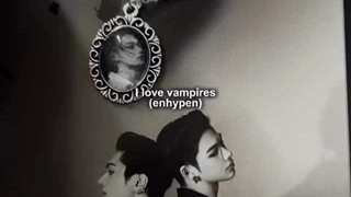 I love vampires